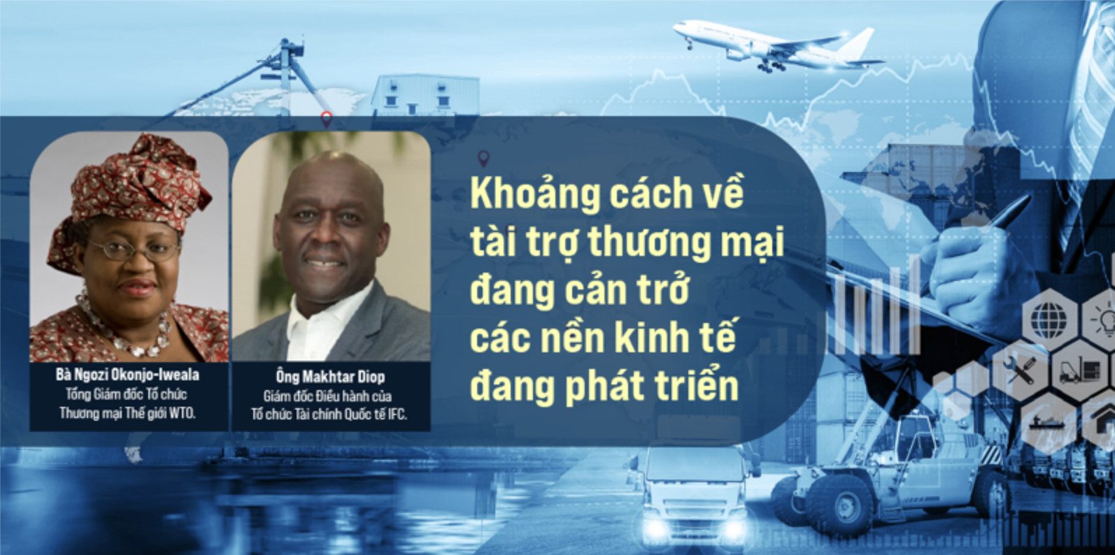 Khoảng cách về tài trợ thương mại đang cản trở các nền kinh tế đang phát triển 1 Tải trợ